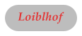 Loiblhof